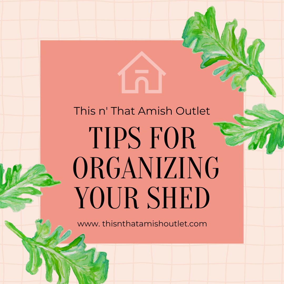 Tips for Organizing Your Shed