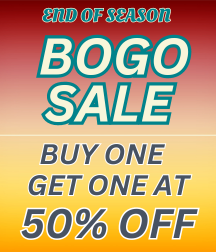 End of Season BOGO sale