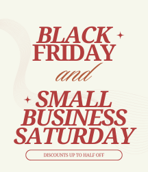 Black Friday & Small Business Saturday